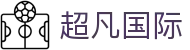 超凡国际 - 超凡国际app
